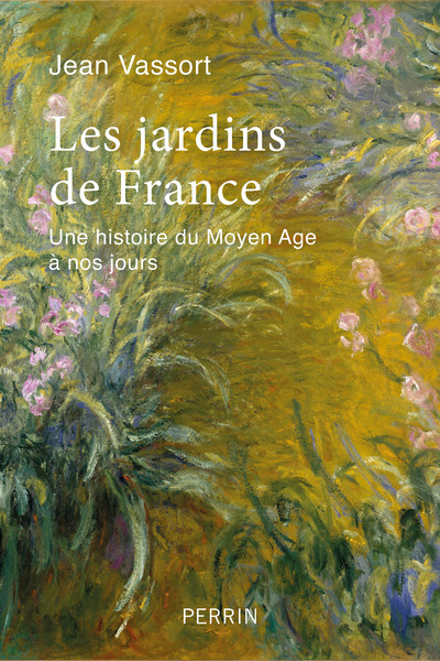 Les jardins de France