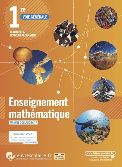 Enseignement Mathématiques 1ère, édition 2022