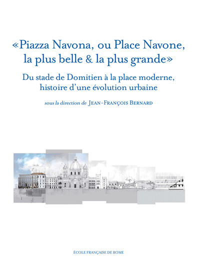 Piazza navona, ou place navone, la plus belle & la plus grande : du stade de dom