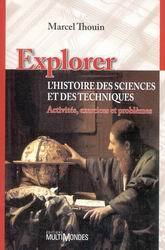 Explorer l'histoire des sciences et des technologies