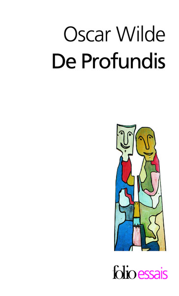 De Profundis / Lettres sur la prison