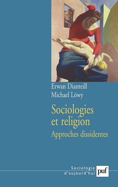 Sociologies et religion - Volume 2