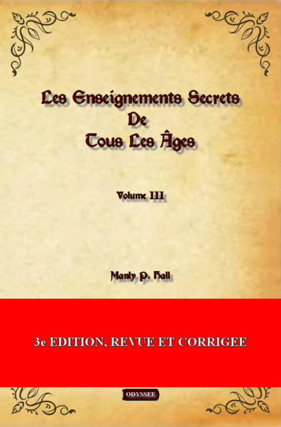 III - Les enseignements secrets de tous les âges