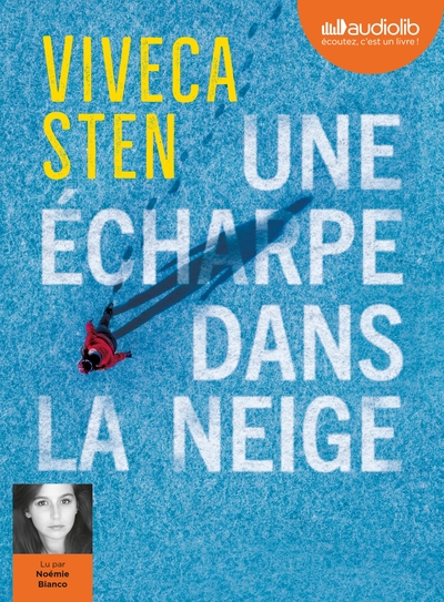 1, Une Écharpe Dans La Neige, Livre Audio 2 Cd Mp3