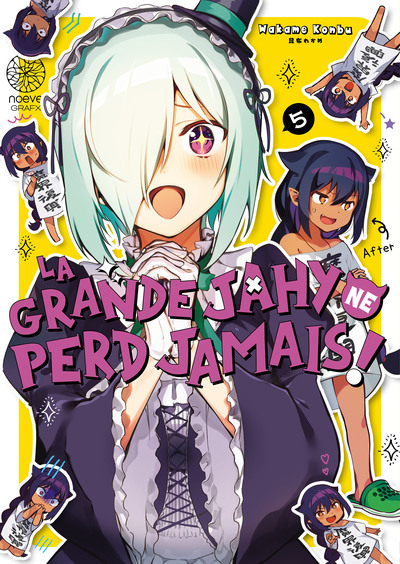 La grande Jahy ne perd jamais ! Volume 5