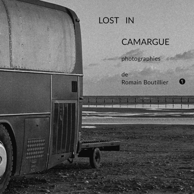 Lost in Camargue - Boutillier/Rouquette