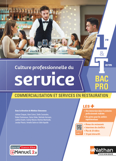 Culture professionnelle du service 1re-Term Bac pro CSR 1ére-Term Bac pro CSR - Livre + Licence élève 2022