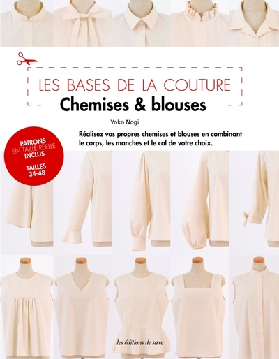 Les bases de la couture - Chemises & blouses - Oeuvre collective