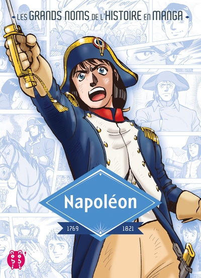 Napoléon / 1769-1821, 1769-1821