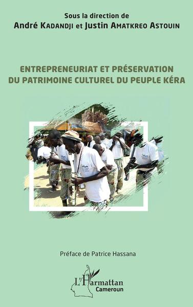 Entrepreneuriat et préservation du patrimoine culturel du peuple Kera