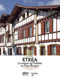 À la découverte de Etxea