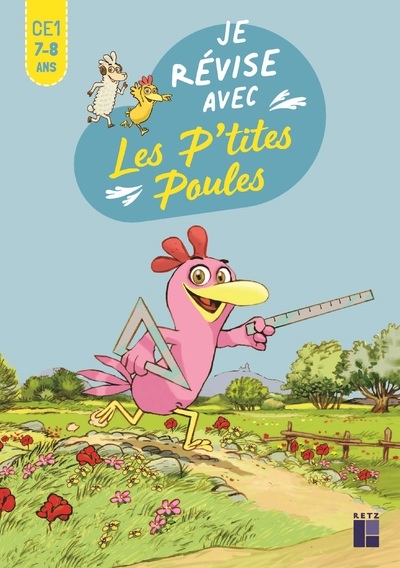 Je révise aves les P'tites Poules CE1 7-8 ans - Ernest Robert