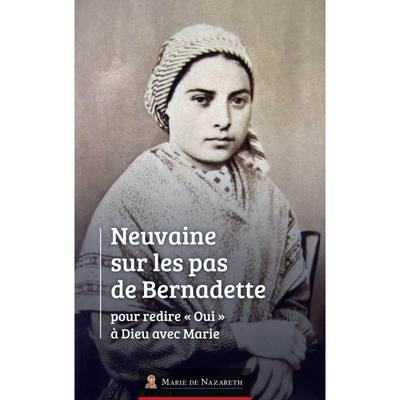 Neuvaine sur les pas de Bernadette