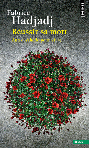 Réussir sa mort 