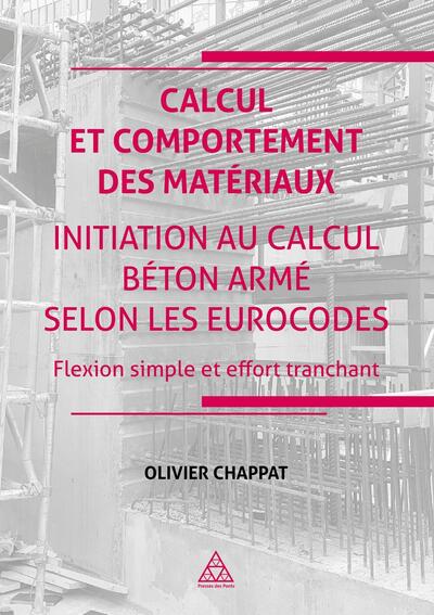 Calcul et comportement des matériaux - Olivier Chappat