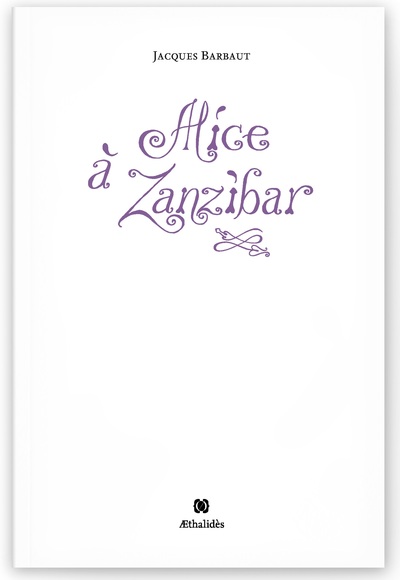 Alice à Zanzibar