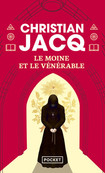 Le Moine et le vénérable - Christian Jacq