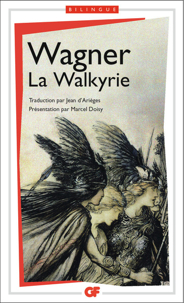 La Walkyrie - Richard Wagner