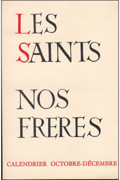 les saints nos frères tome 4 - Séverin Couneson