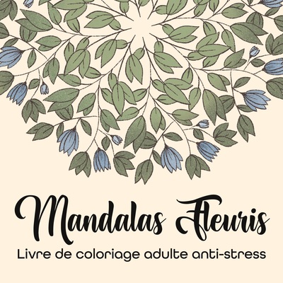 Mandalas Fleuris