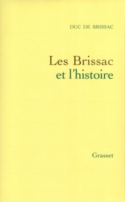 Les Brissac Et L Histoire