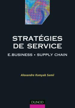 Stratégies De Service - E-Business Et Supply Chain, E-Business Et Supply Chain