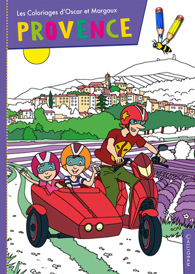 Les coloriages d'Oscar et Margaux en Provence - Collectif