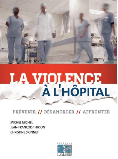 La violence à l'hôpital