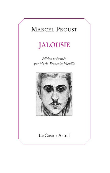 Jalousie - Marcel Proust