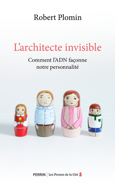 L'Architecte Invisible - Comment L'Adn Façonne Notre Personnalité