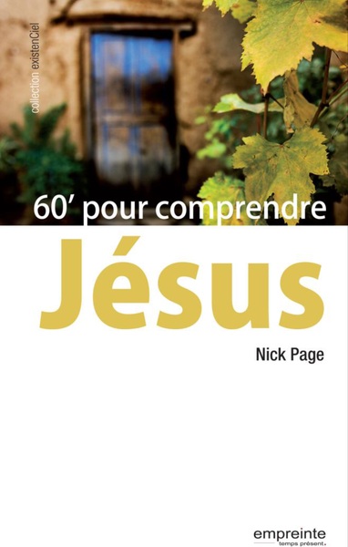 60’ pour comprendre Jésus