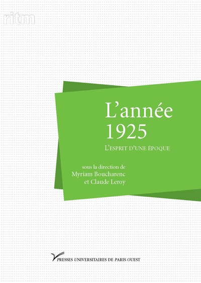 L'année 1925. L'esprit d'une époque