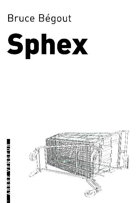 Sphex / fantaisies malsaines