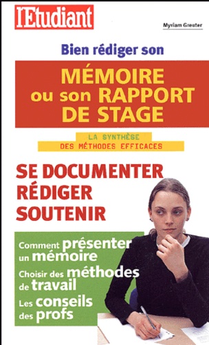 Bien rédiger son mémoire ou son rapport de stage