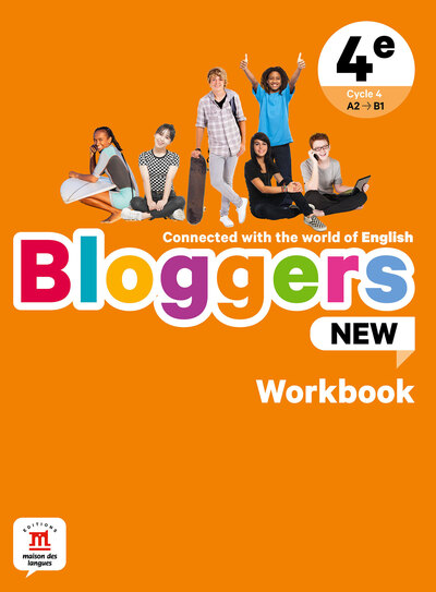 Bloggers NEW 4e - Workbook - Collectif