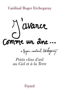 J'avance comme un âne