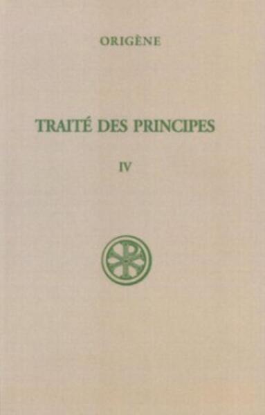 Traite Des Principes. Volume 4