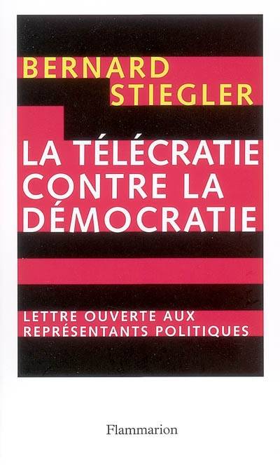 La télécratie contre la démocratie