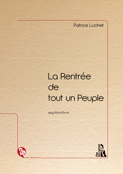 La rentrée de tout un peuple