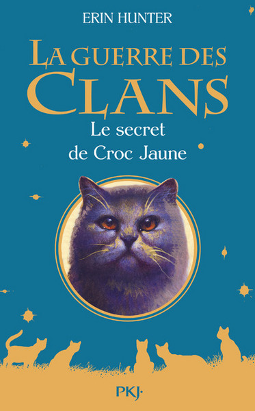 La guerre des clans - Le secret de Croc Jaune - Erin Hunter