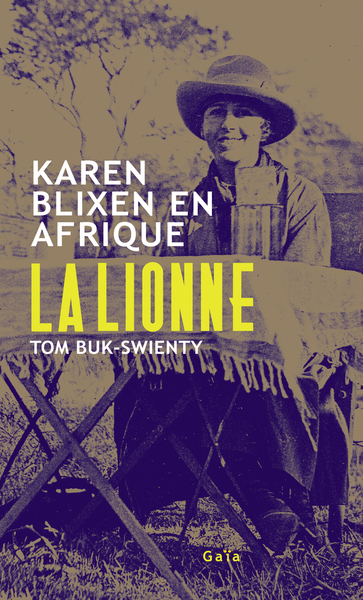 La Lionne - Tom Buk-Swienty