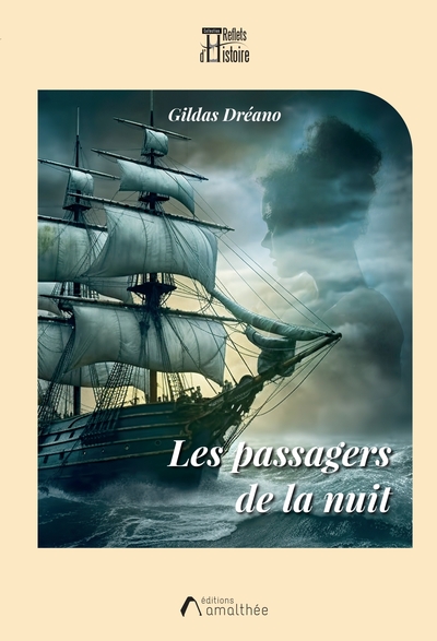 Les passagers de la nuit - Monsieur Gildas Dréano