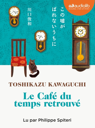 2 - Le Café du temps retrouvé