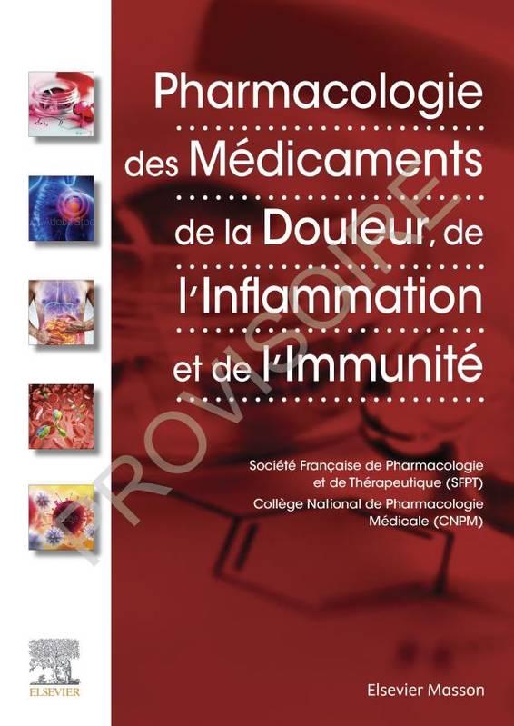 Pharmacologie des médicaments de la douleur, des pathologies inflammatoires, immunitaires et rhumati - Jérémy Bellien