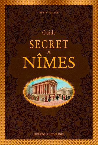 Guide secret de Nîmes