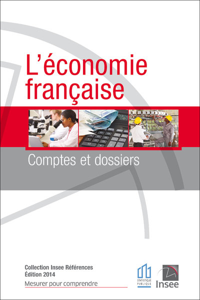 Les tableaux de l'économie française éd. 2014