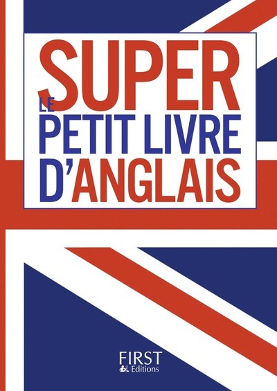 Petit Livre - Le super Petit livre d'anglais