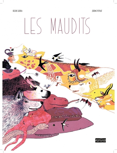 Maudits (Les) - Hélène Gloria