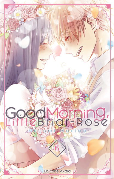 Good Morning Little Briar-Rose Volume 6