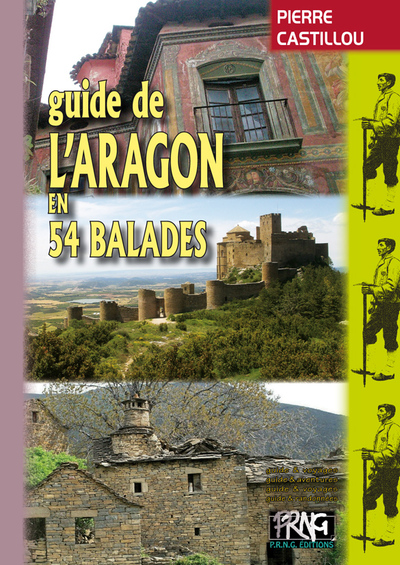 Guide de l'Aragon en 54 balades